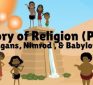 HISTORY OF RELIGION (Part 1): PAGANS, NIMROD, & BABYLON