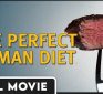 The Perfect Human Diet – Exploring the obesity epidemic – FULL DOCUMENTARY