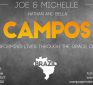 Put a Missionary on the Payroll Spotlight: Joe & Michelle Campos – Things To Come Mission