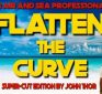 Flatten The Curve – Air & Sea Professionals – Super-Cut Edition by John Thor