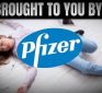 Pfizer Documents Indicate Evidence of the Greatest Crime Against Humanity?