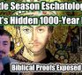 Little Season Eschatology: Christ’s Hidden 1000-Year Reign (Part 4) | Humanly Curious