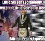 Little Season Eschatology: The Dawn of the Little Season of Deception (Part 7) | Humanly Curious