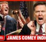 James Comey INDICTED for Perjury and Obstruction, Years In JAIL | 275 FEDS in January 6th Crowd
