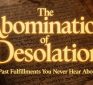 Melinnocense: The Abomination of Desolation – Satan’s Little Season & Past Fulfillments