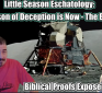 Little Season Eschatology: The Season of Deception is Now – The Evidence (Part 8)