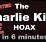 The Charlie Kirk Hoax in 6 Minutes Because 3 Minutes Wasn’t Enough