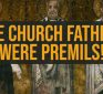 Jason Jack:  Are the dates of early church fathers’ writings accurate?