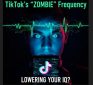 TikTok’s “Zombie” Frequency: Is The Algorithm Hypnotizing You? (Brain Rot & IQ)