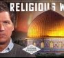 War Update Israel’s True Motives, Potential False Flags, and Oncoming Global Crisis – Tucker Carlson Network