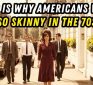 Why Americans Were So Slim in the 1970s
