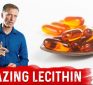 Dr. Eric Berg – The 11 Benefits of Lecithin